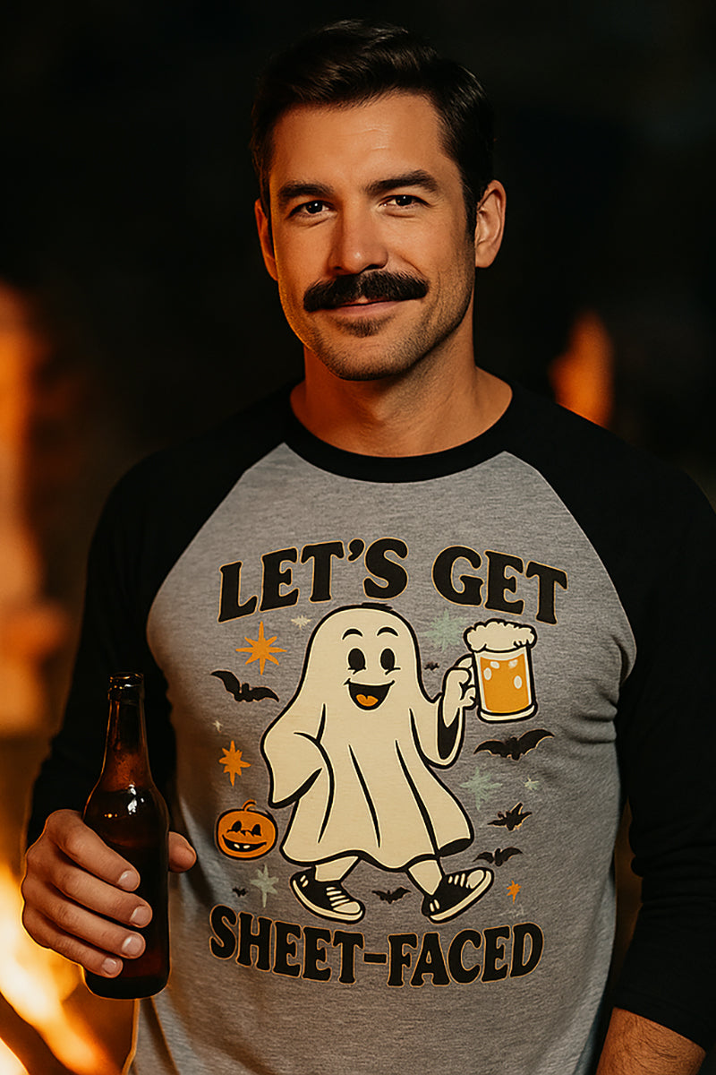 Let's Get Sheet-Faced 3/4 Sleeve Raglan