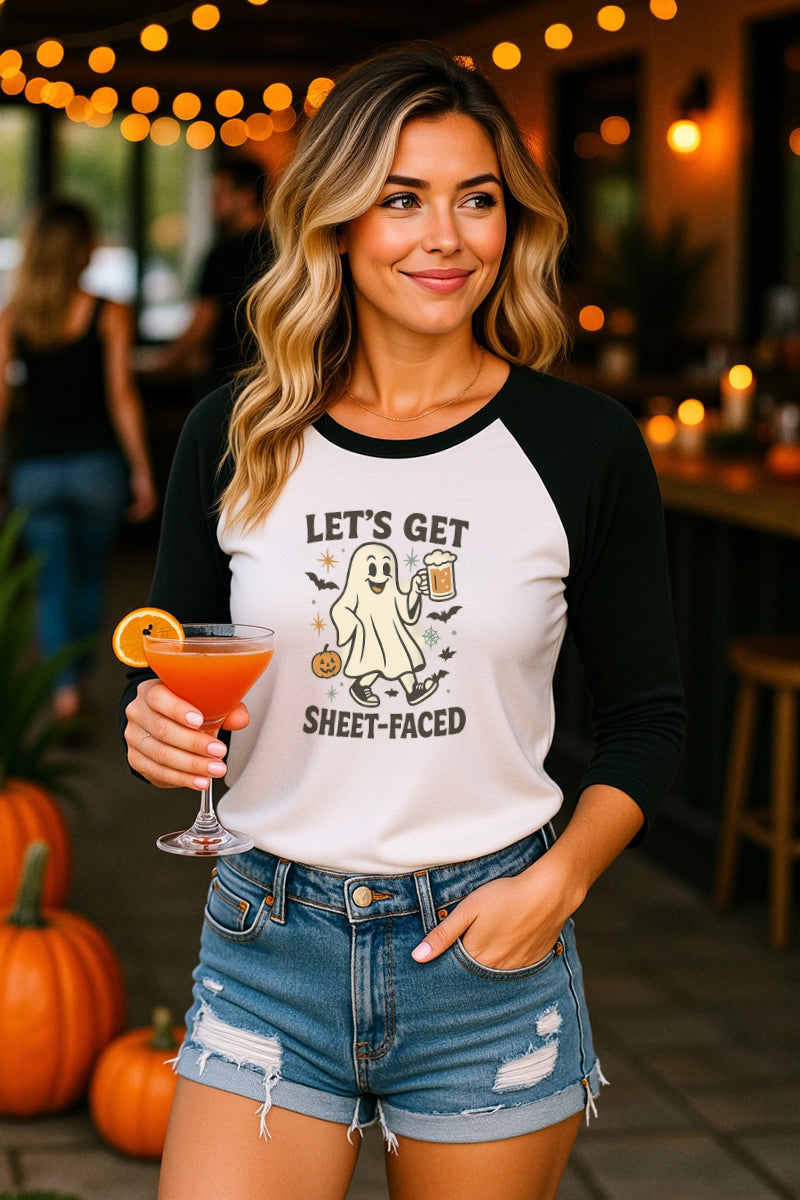 Let's Get Sheet-Faced 3/4 Sleeve Raglan